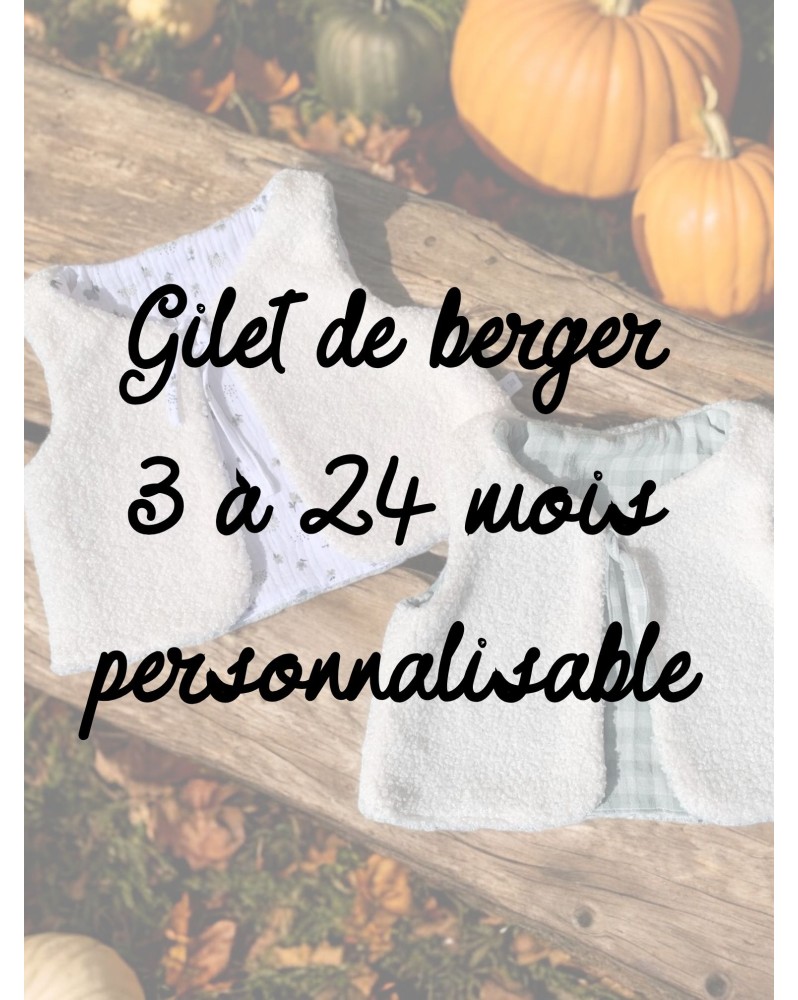A PERSONNALISER : Gilet de berger 3 à 24 mois